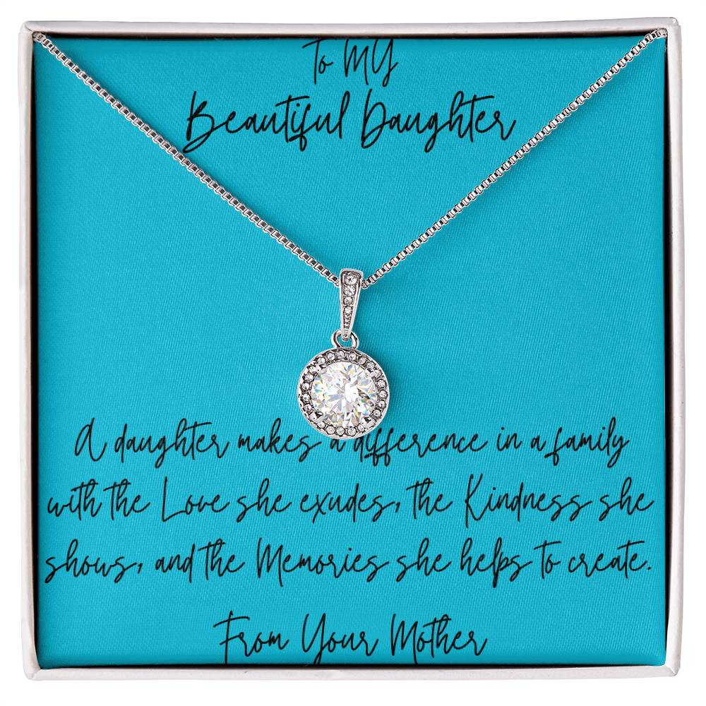 Eternal Hope Necklace -To My Beautiful Daughter