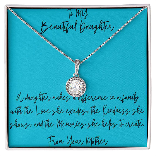 Eternal Hope Necklace -To My Beautiful Daughter