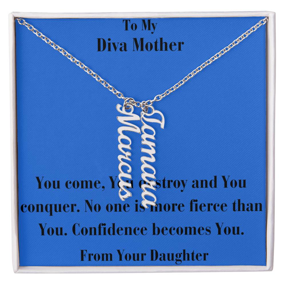 Multi Vertical Name Necklace (w/MC) -To My Diva Mother