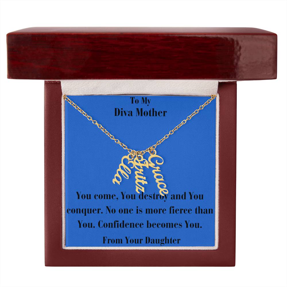 Multi Vertical Name Necklace (w/MC) -To My Diva Mother