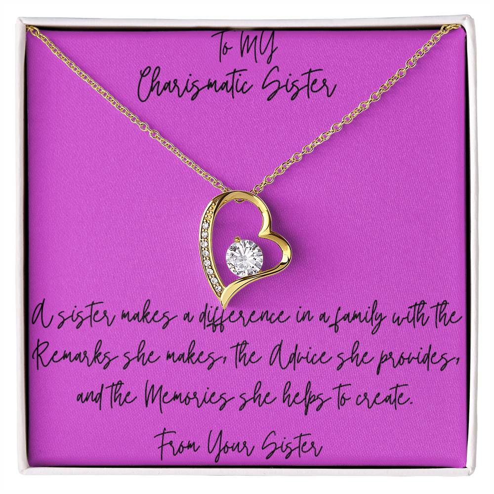 Forever Love Necklace - To My Charismatic Sister