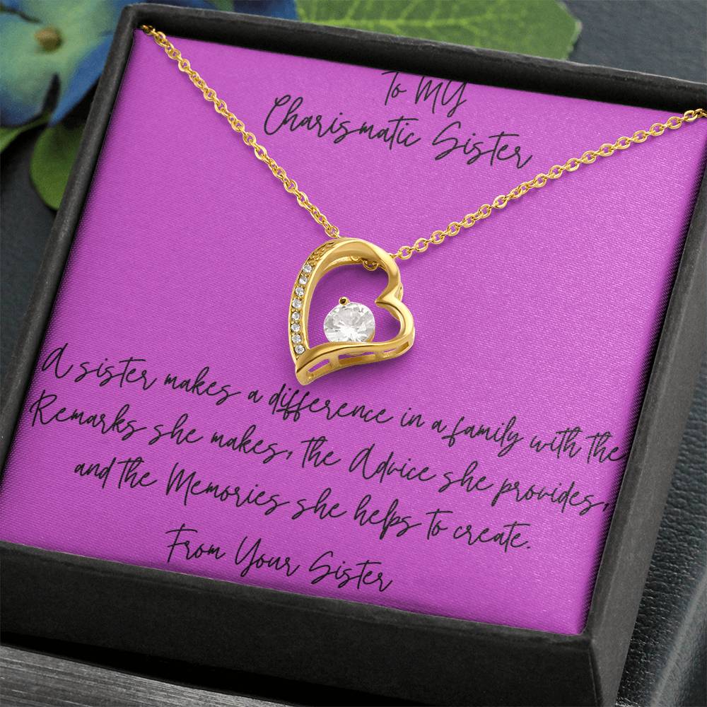 Forever Love Necklace - To My Charismatic Sister